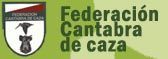 FEDERACIÓN CÁNTABRA DE CAZA FEDERACIÓN CÁNTABRA DE CAZA
